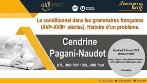 [Séminaire ATILF] Cendrine Pagani-Naudet : Le conditionnel dans les grammaires françaises (XVIᵉ-XVIIIᵉ siècles). Histoire d’un problème.