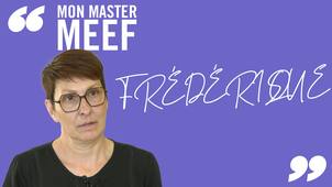 Mon Master MEEF - Frédérique, professeure de Sciences et Technique Médico-Sociales